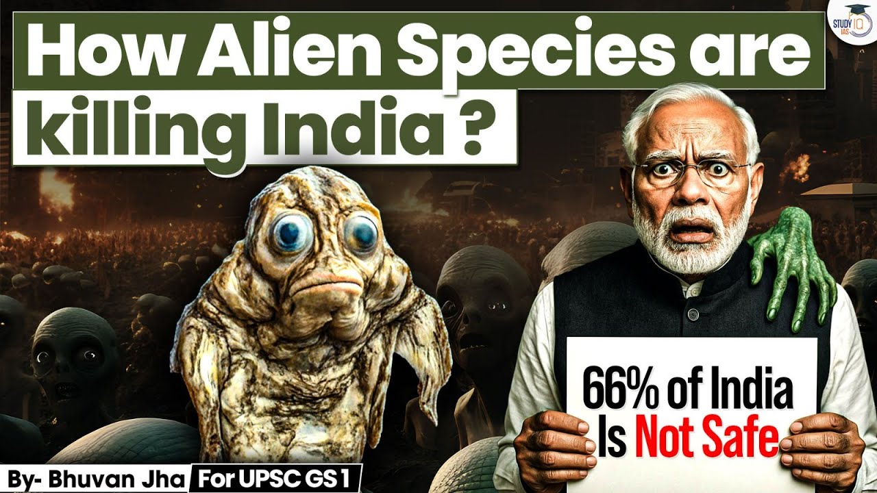 Invasive Alien Species are killing  India’s Biodiversity | Trade Agreements | UPSC | StudyIQ IAS
