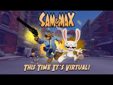 Sam and max this time it's virtual! pre-alpha trailer