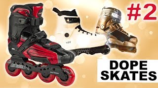 DOPE SKATES #2