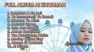 Download lagu ALBUM AI KHODIJAH FULL || VIRAL 2024 mp3 Download lagu ALBUM AI KHODIJAH FULL || VIRAL 2024 mp3