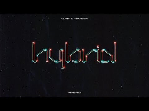 qurt, Truwer - HYBRID  [Official Audio]