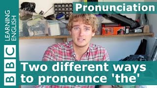 Pronunciation: Two different ways to pronounce the word 'the'