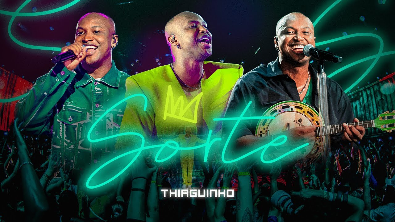 Thiaguinho - Sorte (AO VIVO)