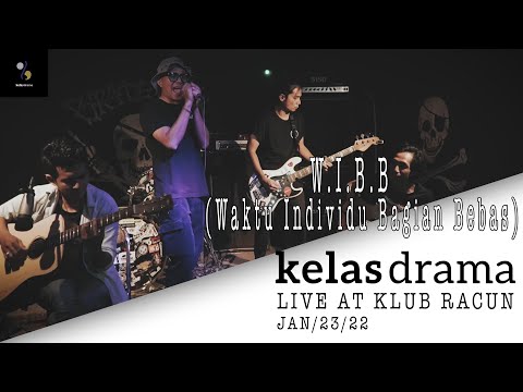 W I B B   kelasdrama @klub racun