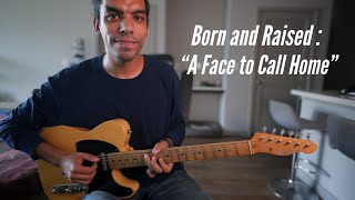 John Mayer's "A Face to Call Home" lesson