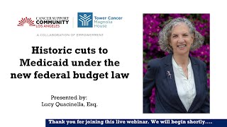 Historic cuts to Medicaid under the new federal budget law