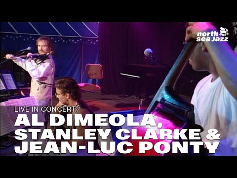 Al Di Meola, Stanley Clarke & Jean-Luc Ponty - Full Concert | Live at North Sea Jazz Festival 1994