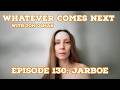 Episode 130: Jarboe