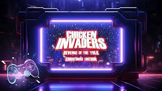 Chicken Invaders 3: Revenge of the Yolk - Christmas Edition | Full Playthrough
