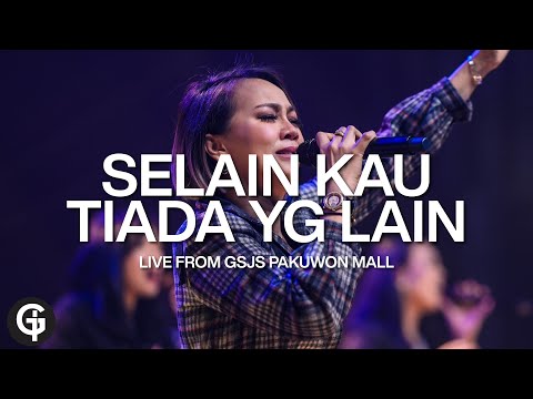 Selain Kau Tiada Yang Lain (Welyar Kauntu) | Cover by GSJS Worship | Glady Febe