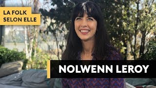 LA FOLK selon NOLWENN LEROY