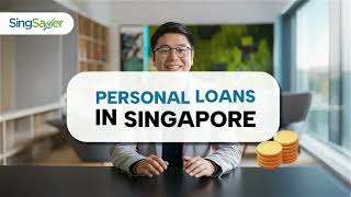 How Do Personal Loans Work in Singapore 7-Step Beginner’s Guide (2026)