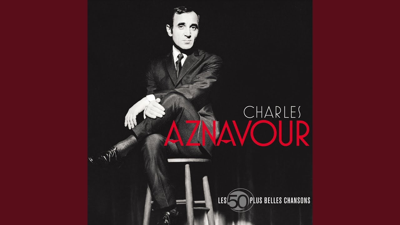 Charles Aznavour - Il te suffisait que je t'aime