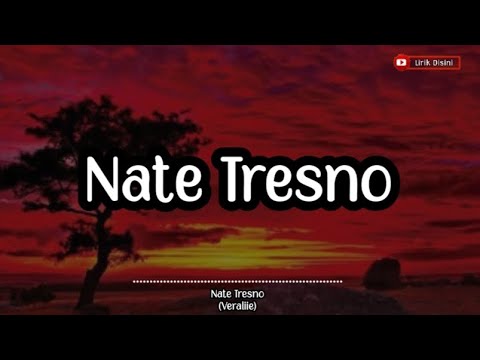 Lirik Nate Tresno - Veraliie