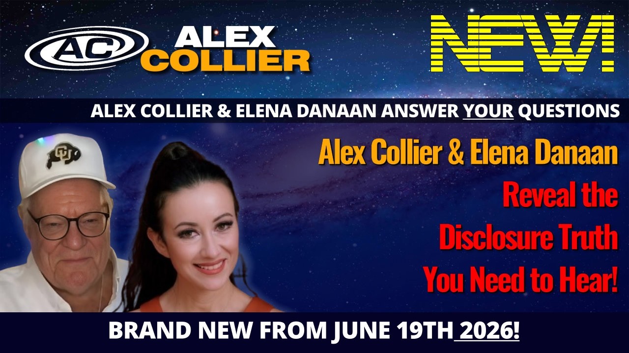 Alex Collier & Elena Danaan Reveal the Disclosure Truth You Need to Hear! *NEW*