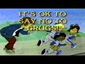 It S OK To Say No To Drugs