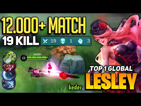 12.000+ Match! Lesley Offlane Gameplay [ Top 1 Global Lesley Best Build 2021] Keder - Mobile Legends