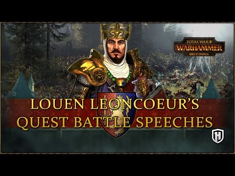 ALL LOUEN LEONCOEUR'S QUEST BATTLE SPEECHES | Total War: WARHAMMER