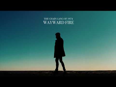 The Chain Gang Of 1974 - Hold On