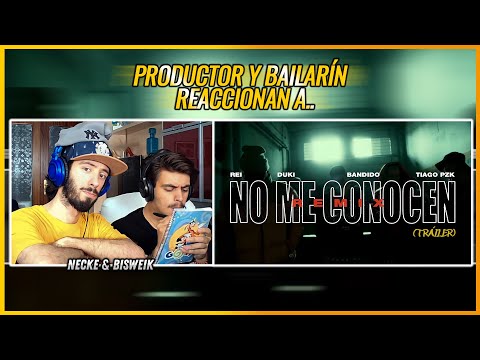 Bandido, Duki, Rei, Tiago Pzk - No Me Conocen Remix (Tráiler) | 🌟 Reacción Productor y Bailarín 🌟