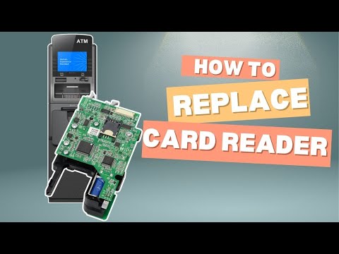 How to Replace Card Reader on Hyosung ATM Models: 1800 SE, Halo 1, Hallo 2, and Force