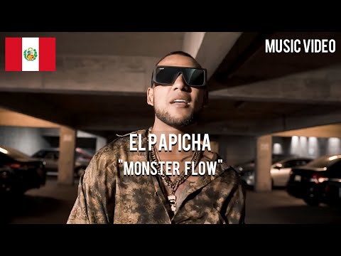 Papicha - Monster Flow [ Music Video ]