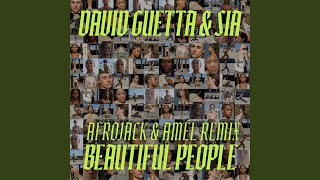 Beautiful People (AFROJACK &amp; Amél Extended Remix)