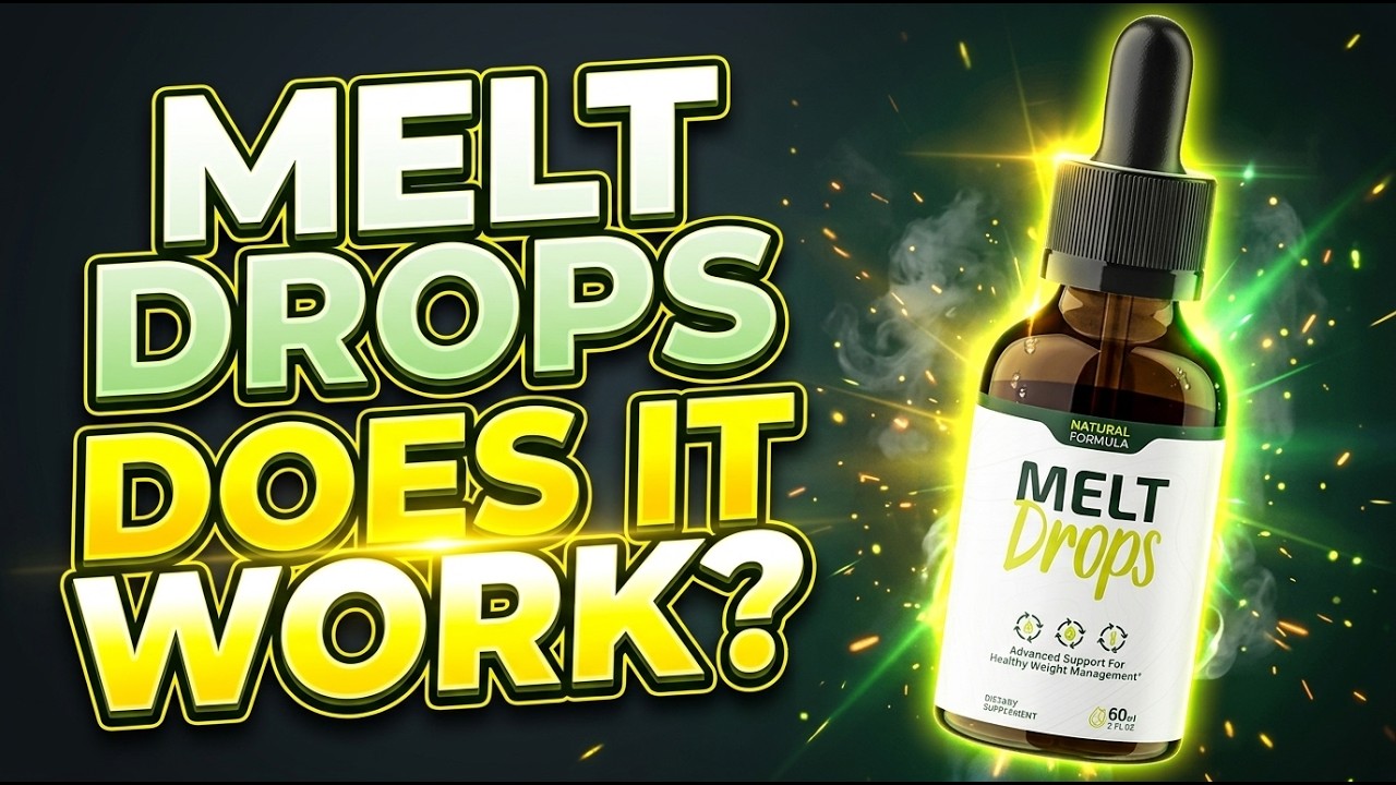 Melt Drops Scam or Legit - Melt Drops Customer Reviews - Is Melt Drops Safe - Is Melt Drops a Scam