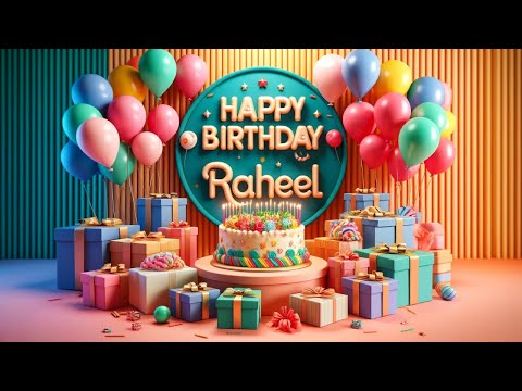 RAHEEL Happy Birthday To You||Happy Birthday Song RAHEEL🎂👨