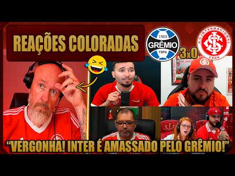 REAÇÕES dos COLORADOS - GRÊMIO 3x0 INTERNACIONAL - GAUCHÃO  2026 - VAMOS RIR DO INTER!