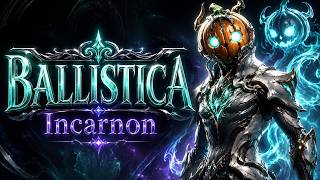 Warframe｜BALLISTICA Incarnon｜調整後ビルドを実戦チェック