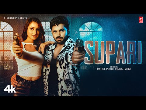 Supari - Rahul Puthi, Rinkal Yogi, Feat. Abhay Baisla, Samridhi Puri | New Haryanvi Video Song 2026