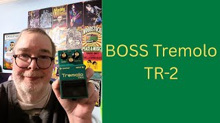 Video thumbnail for BOSS Tremolo TR-2 Review by Shawn Kirkham Music