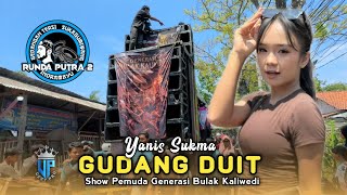 Download lagu 🔴 GUDANG DUIT • YANIS SUKMA • RUNDA PUTRA 2 • Arak Arakan Kaliwedi Pemuda GBK Kaliwedi Kidul mp3