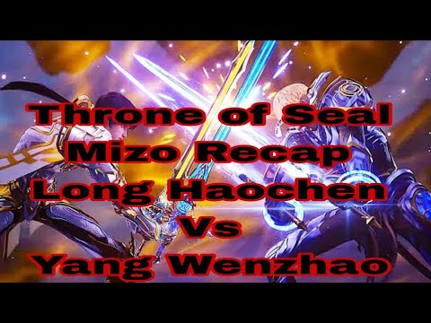 Throne of Seal Mizo Recap chhunzawm part-1
