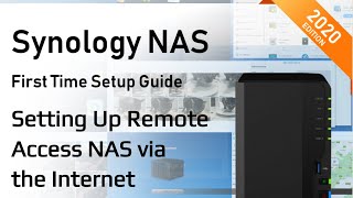 Synology NAS Setup Guide 2020 - Setting Up Internet Access