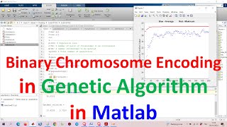 Binary Chromosome Encoding in Genetic Algorithm in Matlab