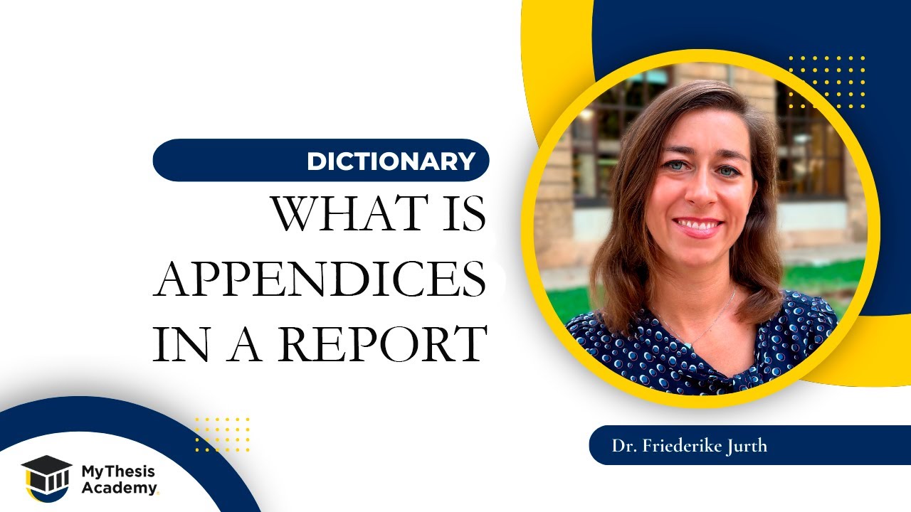 What is Appendices in a Report - MyThesis Academy