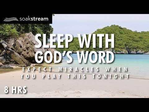 EXPECT MIRACLES! Play These Scriptures All Night! (Fill Your Life & Home With The Presence of God!)