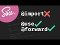 Stop using @import with Sass | @use and @forward explained