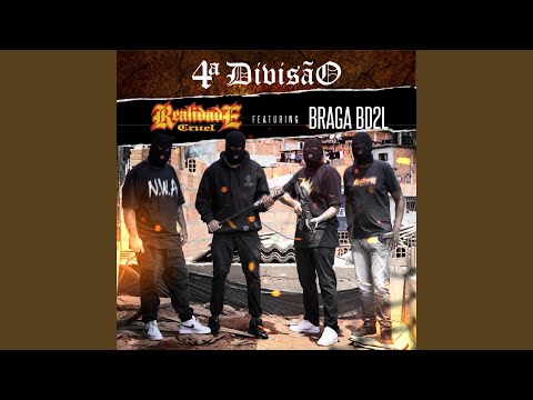 4ª Divisão (feat. Braga BD2L)