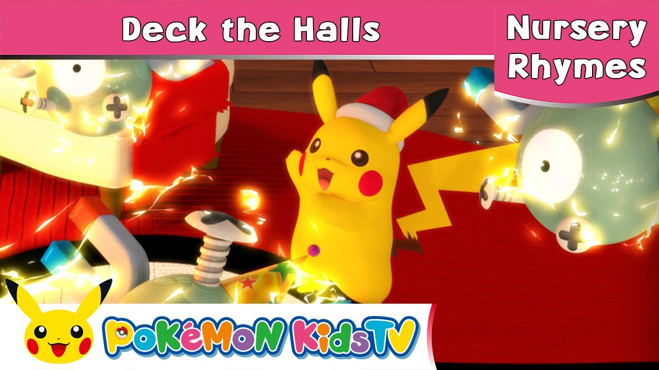 【ポケモン公式】Deck the Halls (ひいらぎかざろう)－ポケモン Kids TV【英語のうた】