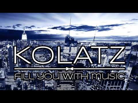 Fill you with music - Episode #002 by Kolatz DJ