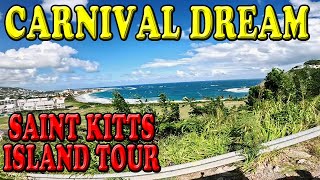 Carnival Dream Saint Kitts Island Tour