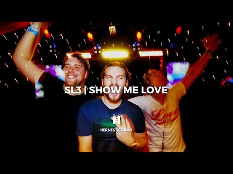 SL3 | Show Me Love (Swedish House Mafia Mashup)