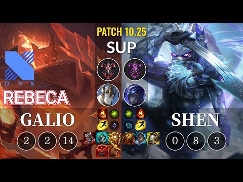 DRX Rebeca Galio vs Shen Sup - KR Patch 10.25