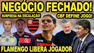NEGÓCIO FECHADO! FLAMENGO LIBERA JOGADOR PARA O BRAGANTINO! CBF MARCA 1º JOGO DO MENGÃO! PRÉ JOGO E+