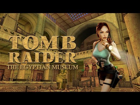 Tomb Raider - The Egyptian Museum Walkthrough