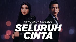 Download lagu Siti Nurhaliza & Cakra Khan - Seluruh Cinta (Video Lirik) mp3 Download lagu Siti Nurhaliza & Cakra Khan - Seluruh Cinta (Video Lirik) mp3