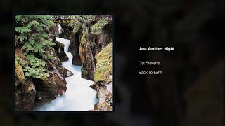 Yusuf / Cat Stevens – Just Another Night | Back To Earth